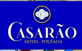 Casarao - Hotel Pousada