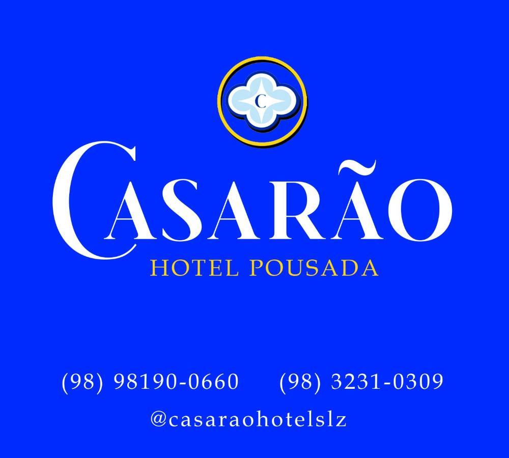 Casarao - Hotel Pousada São Luís Extérieur photo
